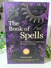 Load image into Gallery viewer, The Book of Spells by Pamela Ball|Spells|Witchcraft|Magic|Wicca|Rituals|Wiccan
